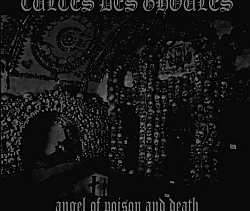 Cultes des Ghoules - Angel of Poison and Death digicd